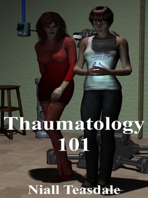 cover image of Thaumatology 101